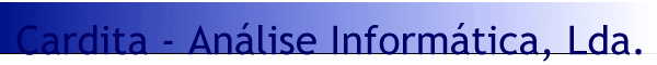 Cardita - Anlise Informtica, Lda.
